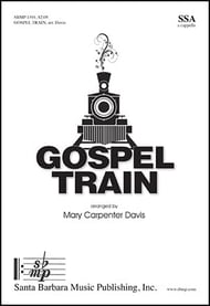 Gospel Train SSA choral sheet music cover Thumbnail